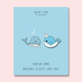 I Will Always Love You Narwhal Enamel Pin