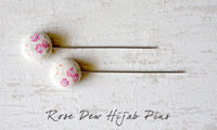 Rose Dew Handmade Fabric Button Hijab Pins